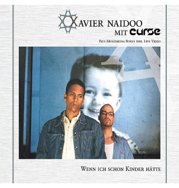 115_cc955a771a77f8acb124d554f103bfa8 Xavier Naidoo mit Curse "Wenn ich schon Kinder hätte" (Single-CD)
