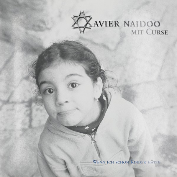 Xavier Naidoo mit Curse "Wenn ich schon Kinder hätte" (Vinyl)