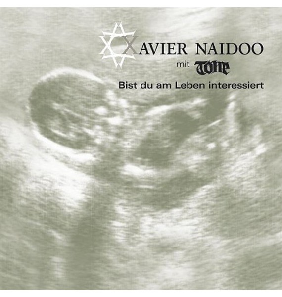 Xavier Naidoo "Bist du am Leben interessiert" (Single-CD)