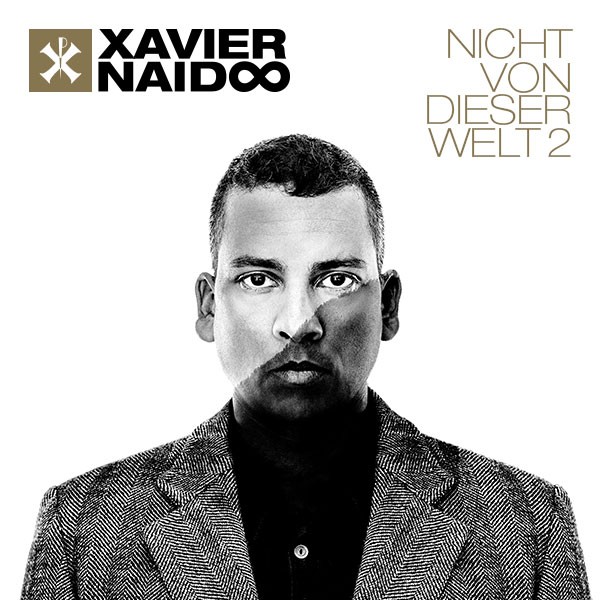 Xavier Naidoo "Nicht von dieser Welt 2" (CD)