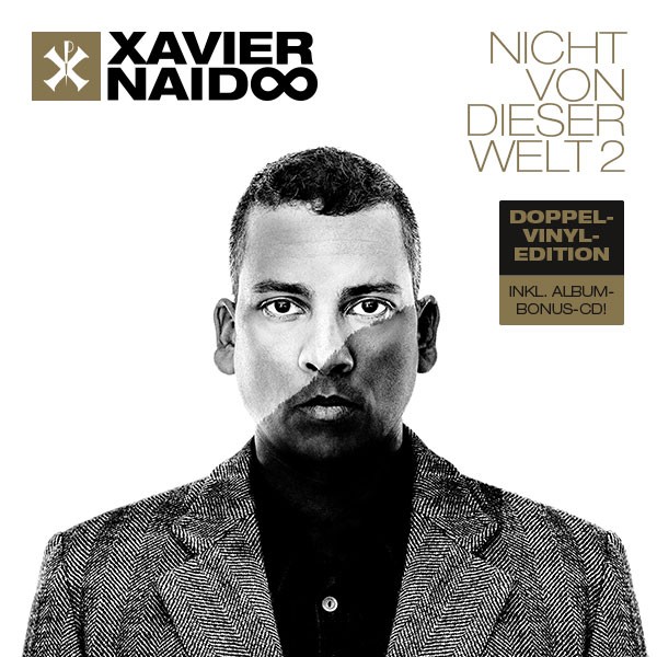 Xavier Naidoo "Nicht von dieser Welt 2" (2 LP + Bonus-CD)