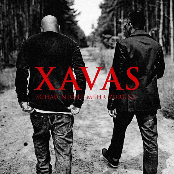 XAVAS "Schau nicht mehr zurück" (Single-CD)