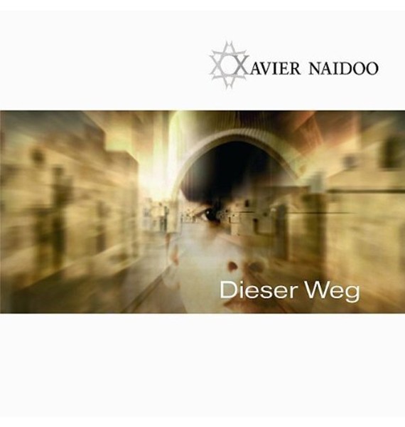 Xavier Naidoo "Dieser Weg" (Single-CD)